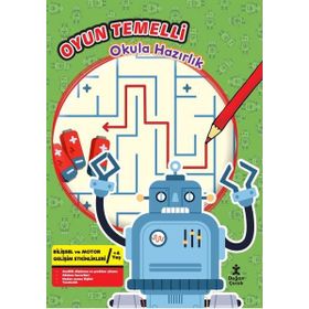 Oyun Temelli Okula Hazırlık - Robotlar - Doğan Çocuk