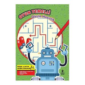 Oyun Temelli Okula Hazırlık - Robotlar - Doğan Çocuk