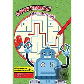 Oyun Temelli Okula Hazırlık - Robotlar - Doğan Çocuk