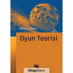 OYUN TEORISI - ENSAR YILMAZ