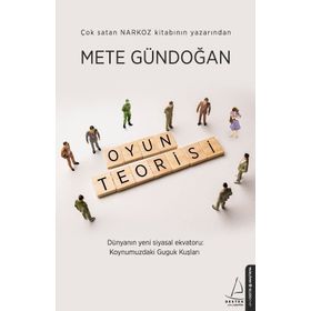 Oyun Teorisi - Mete Gündoğan