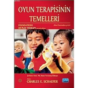 OYUN TERAPISININ TEMELLERI - CHARLES E. SCHAEFER