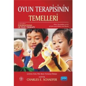 OYUN TERAPISININ TEMELLERI - CHARLES E. SCHAEFER
