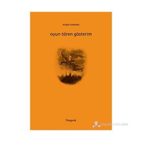 OYUN TÖREN GÖSTERİM - AYŞIN CANDAN