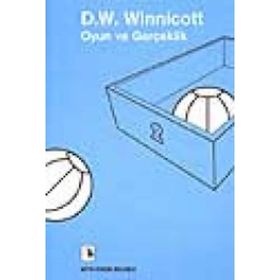 Oyun ve Gerçeklik - Donald W. Winnicott