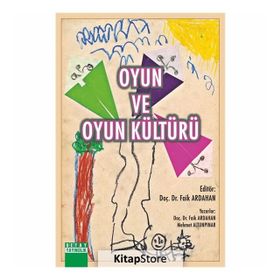Oyun ve Oyun Kültürü - Faik Ardahan