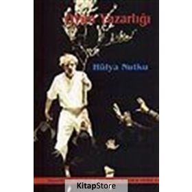OYUN YAZARLIĞI - HÜLYA NUTKU