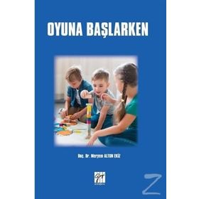 Oyuna Başlarken - Meryem Altun Ekiz