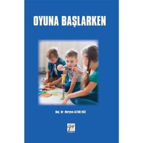 Oyuna Başlarken - Meryem Altun Ekiz