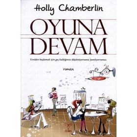 OYUNA DEVAM - HOLLY CHAMBERLIN