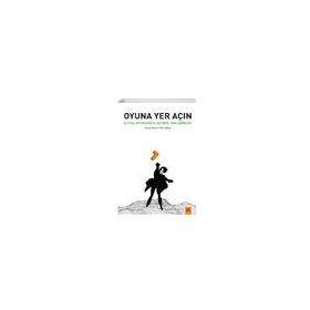Oyuna Yer Açın - Yavuz Kerem Demirbaş