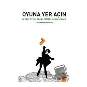 Oyuna Yer Açın - Yavuz Kerem Demirbaş