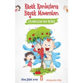 Oyunbozan Dev Bebek - Selcen Yüksel Arvas