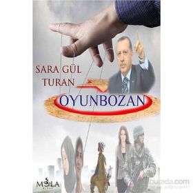 Oyunbozan - Sara Gül Turan Özpak