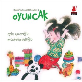 OYUNCAK - AYLA ÇINAROĞLU
