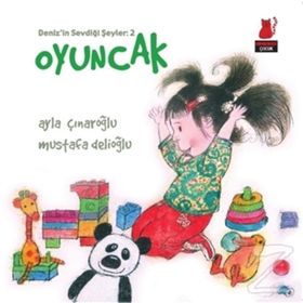 OYUNCAK - AYLA ÇINAROĞLU