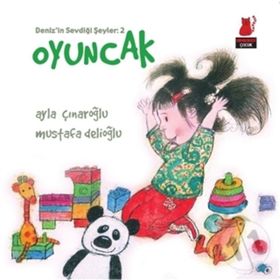 OYUNCAK - AYLA ÇINAROĞLU