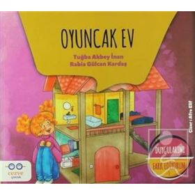 Oyuncak Ev - Duygularımı Fark Ediyorum 1 - Tuğba Akbey İnan Rabia Gülcan Kardaş