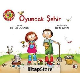OYUNCAK ŞEHIR - ÜSTÜN DÖKMEN