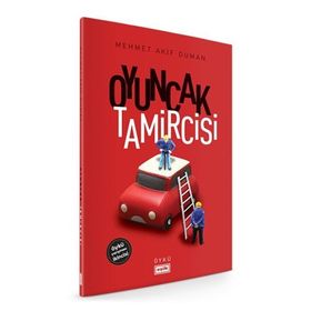 Oyuncak Tamircisi - Akif Duman