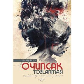 Oyuncak Tozlanması - Barış Türk