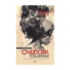 Oyuncak Tozlanması - Barış Türk