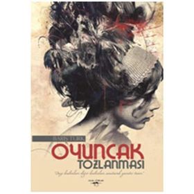 Oyuncak Tozlanması - Barış Türk
