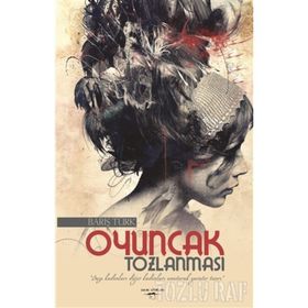 Oyuncak Tozlanması - Barış Türk