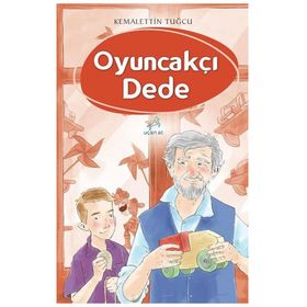 Oyuncakçı Dede - Kemalettin Tuğcu