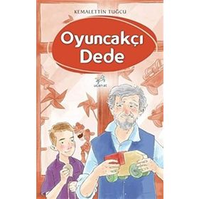 Oyuncakçı Dede - Kemalettin Tuğcu