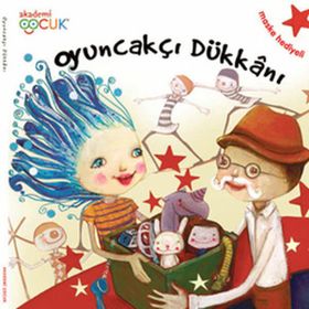 Oyuncakçı Dükkanı - Hilal Üsküdar Gürbüz
