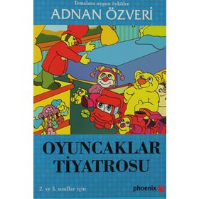 OYUNCAKLAR TIYATROSU - ADNAN ÖZVERİ
