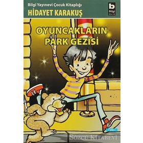 Oyuncakların Park Gezisi- Hidayet Karakuş