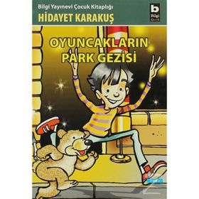 Oyuncakların Park Gezisi- Hidayet Karakuş