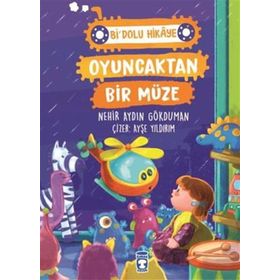 Oyuncaktan Bir Müze - Bi' Dolu Hikaye Timaş Çocuk