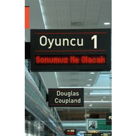 OYUNCU 1 - DOUGLAS COUPLAND