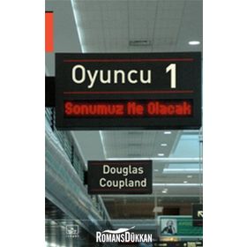 OYUNCU 1 - DOUGLAS COUPLAND