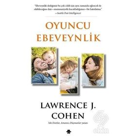 Oyuncu Ebeveynlik - Lawrence J. Cohen