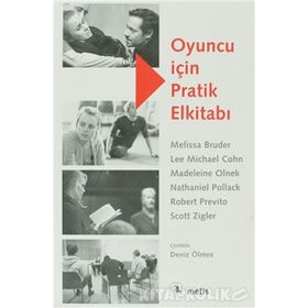 OYUNCU IÇIN PRATIK ELKITABI - MELISSA BRUDER;LEE MICHAEL COHN;MADELEINE OLNEK;NATHENIEL POLLACK;ROBERT PREVITO;SCOTT ZIGLER