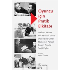 OYUNCU IÇIN PRATIK ELKITABI - MELISSA BRUDER;LEE MICHAEL COHN;MADELEINE OLNEK;NATHENIEL POLLACK;ROBERT PREVITO;SCOTT ZIGLER