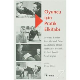 OYUNCU IÇIN PRATIK ELKITABI - MELISSA BRUDER;LEE MICHAEL COHN;MADELEINE OLNEK;NATHENIEL POLLACK;ROBERT PREVITO;SCOTT ZIGLER