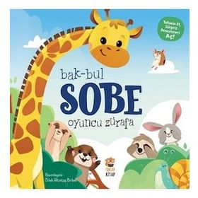 Oyuncu Zürafa - Bak Bul Sobe - Sincap Kitap Yayınları