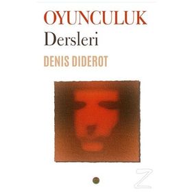 Oyunculuk Dersleri - Deniş Diderot