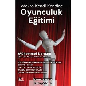 Oyunculuk Eğitimi: Makro Kendi Kendine - Mükemmel Karışım - Beşi Bir Arada Oyunculuk Seti - Harun Karaca