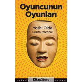 Oyuncunun Oyunları - Yoshi Oida Lorna Marshall Loma Marshall