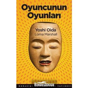 Oyuncunun Oyunları - Yoshi Oida Lorna Marshall Loma Marshall