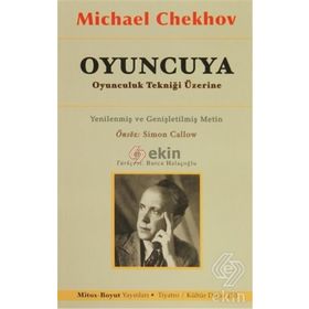 Oyuncuya Oyunculuk Tekniği Üzerine - Michael Chekhov