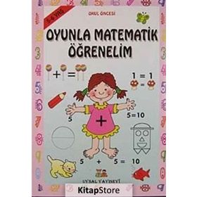 OYUNLA MATEMATIK ÖĞRENELİM 5 - 6 YAŞ - BENGÜL DEDEOĞLU