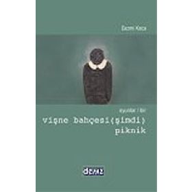OYUNLAR / BIR VİŞNE BAHÇESİ (ŞİMDİ) - PIKNIK - CEZMI KOCA