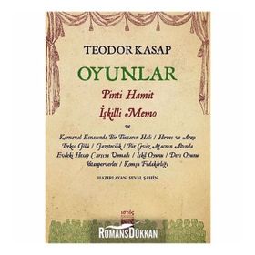 Oyunlar-Pinti Hamit İşkilli Memo ve Hayal'deki Diğer Oyunları - Teodor Kasap
